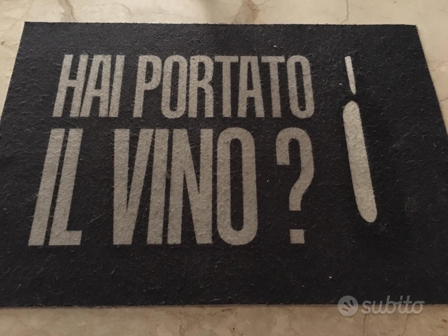 Tappetino “HAI PORTATO IL VINO ” - Arredamento e Casalinghi In