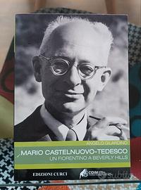 Mario Castelnuovo-Tedesco: un fiorentino a Beverly