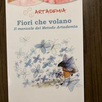 Libro "Fiori che volano - Artademia" - S. Pagani