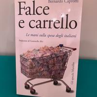 Falce e carrello di Bernardo Caprotti