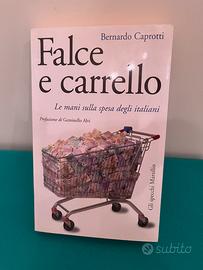 Falce e carrello di Bernardo Caprotti