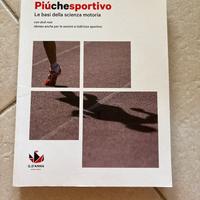 Piùchesportivo, Le basi della scienza motoria