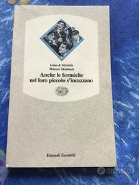 Anche le formiche nel loro piccolo s'incazzano