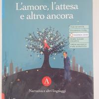 L' amore, l' attesa e altro ancora