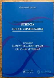 Scienza delle costruzioni-Romano-Tomo Zero