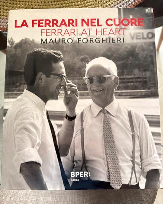 La ferrari nel cuore - Mauro Forghieri