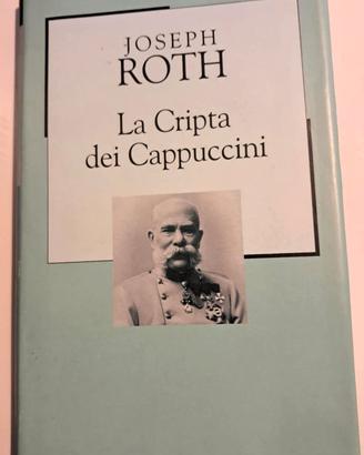 Libro di J. Roth "La cripta dei Cappuccini"