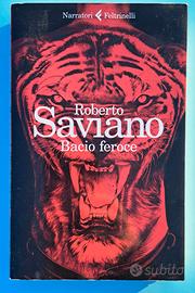 Roberto Saviano Bacio Feroce
