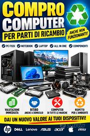 RECUPERO COMPUTER, PC -  ANCHE NON  FUNZIONANTI 