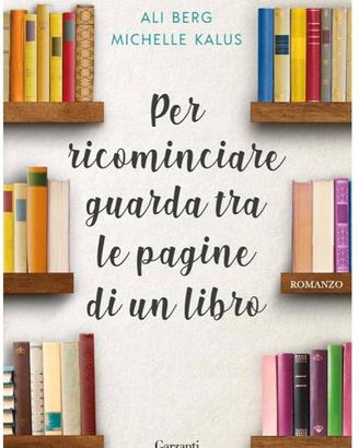 Per ricominciare guarda tra le pagine di un libro 