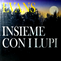 (101)-Insieme con i lupi Romanzo di Nicholas Evans