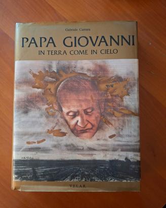 Papa Giovanni - in terra come in cielo