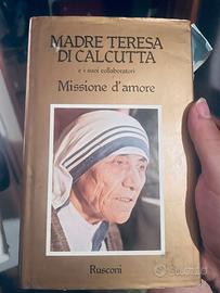 Madre Teresa Di Calcutta - Missione D'Amore