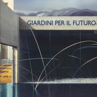 Giardini per il futuro