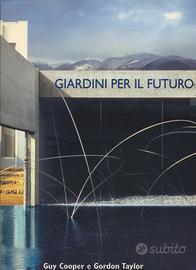 Giardini per il futuro