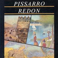 Seurat, Pissarro, Redon