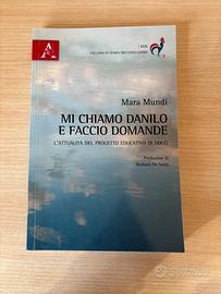 Mi chiamo Danilo Dolci e faccio domande