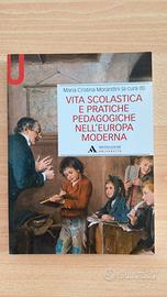 Vita scolastica e pratiche pedagogiche nell’europa