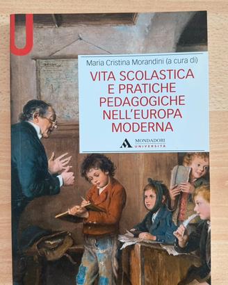 Vita scolastica e pratiche pedagogiche nell’europa