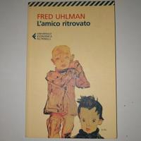 libro "L'amico ritrovato" di Fred Uhlman 