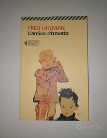 libro "L'amico ritrovato" di Fred Uhlman 