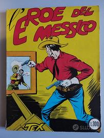 Tex gigante Numero 4 "L'eroe del Messico"