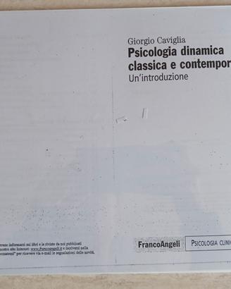 Psicologia dinamica classica e contemporanea - Un'