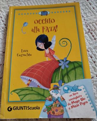Libro Occhio alla fata! Giunti Scuola 