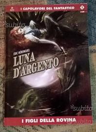 Luna D'Argento - I Figli della Rovina