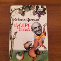 "La volpe e l'uva" di Roberto Gervaso 