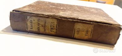 Libro Antico "leggi e decreti" 1873