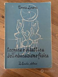 Tecnica e didattica dell'educazione fisica 
