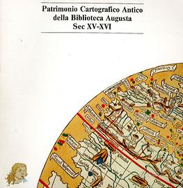 Patrimonio Cartografico Antico Biblioteca Augusta