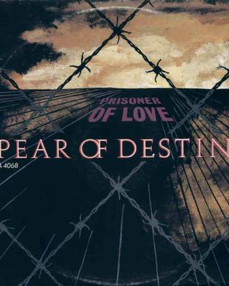 Spear Of Destiny - Prisoner Of Love