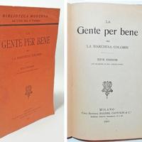 LA GENTE PER BENE - LA MARCHESA COLOMBI 1901