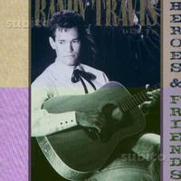Randy travis - heroes & friends lp