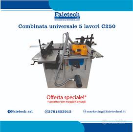 Combinata Universale 5 lavori C250