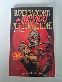 Super racconti brivido per dormiglioni Q.L.Pear