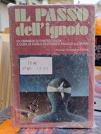 "Il passo dell'Ignoto" I° ed.1973