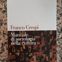 Crespi - Manuale di sociologia della cultura