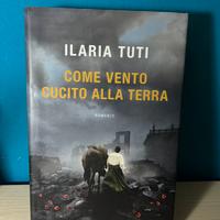 Libro Come vento cucito alla terra