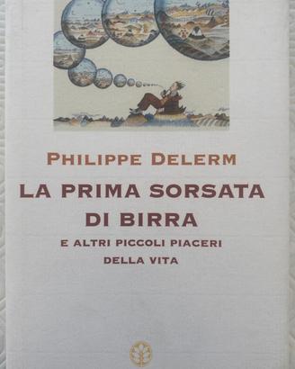 La prima sorsata di birra Philippe Delerm