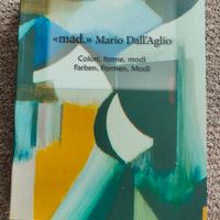 Libro Arte  Mario Dall'Aglio Mad  Pittura i