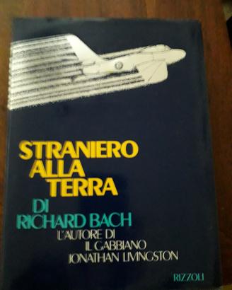Straniero alla terra di Richard Bach