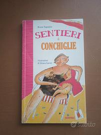 Sentieri di conchiglie - B. Tognolini, C. Carrier