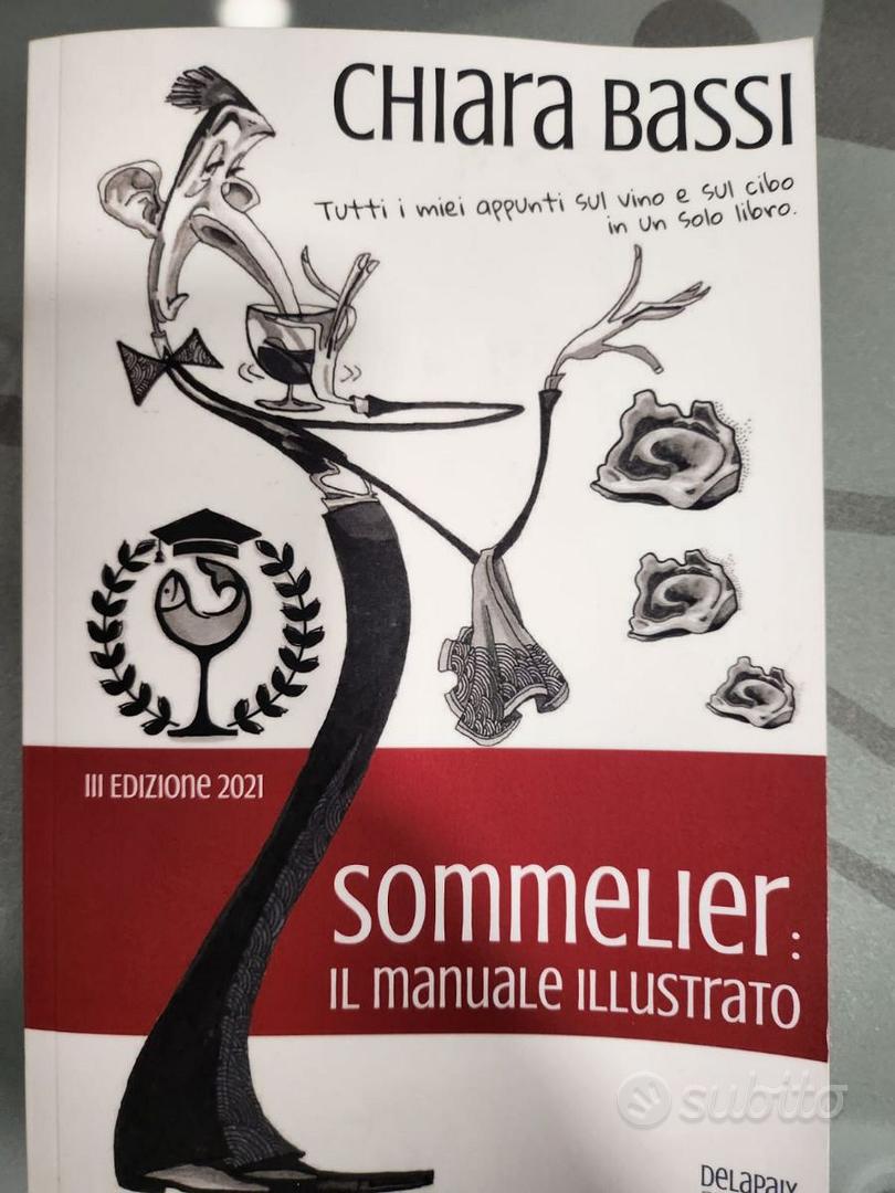 Libro Sommelier: il manuale illustrato - Perlage Suite