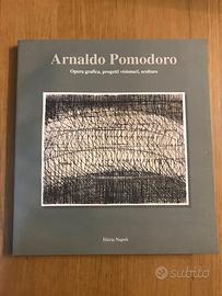 Libro Arnaldo Pomodoro - Opera grafica, progetti..