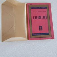 L’AEROPLANO di Ing, Francesco Buffoni ediz. 1946