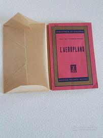 L’AEROPLANO di Ing, Francesco Buffoni ediz. 1946