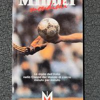 "Minuti Mondiali”: Storia della Nazionale Italiana